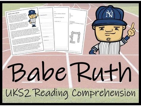 Year Or Year Babe Ruth Reading Comprehension Activity Teaching