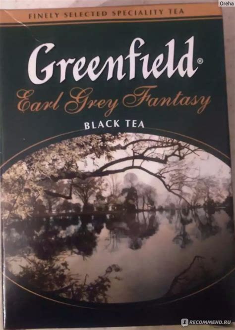 Чай Гринфилд (Greenfield) Earl Grey Fantasy - «Как же я люблю чай с ...