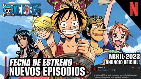 Fecha De Estreno One Piece Doblaje Latino Netflix Anuncio Oficial