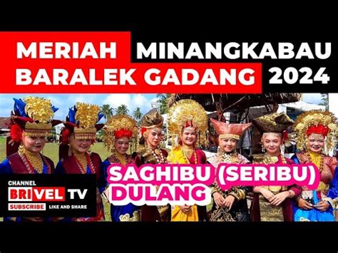 Meriah Minangkabau Baralek Gadang Saghibu Dulang Tanjuang Barulak