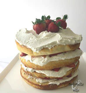 Strawberry Shortcake Layer Cake Cookaholic Wife