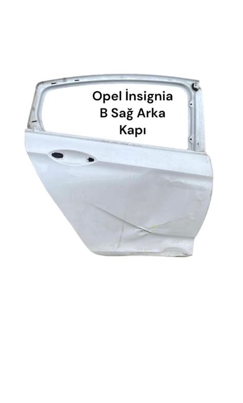 Opel Nsignia B Sa Arka Kap Yildirim Opel