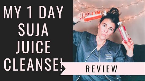 My 1 Day Suja Juice Cleanse Review Youtube