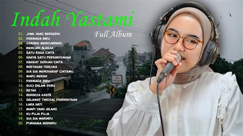 Indah Yastami Jiwa Yang Bersedih Hanya Satu Persinggahan Cover