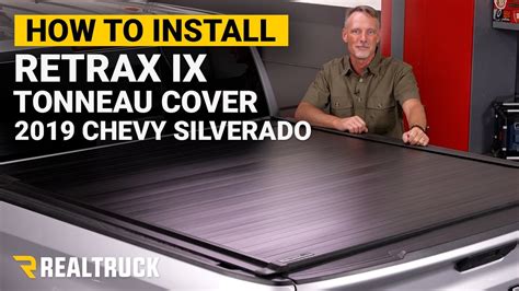 How To Install Retrax IX Tonneau Cover On A 2019 Chevy Silverado YouTube