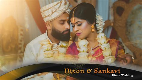 Nixon And Sankavi Hindu Wedding Highlights Right Vision Youtube