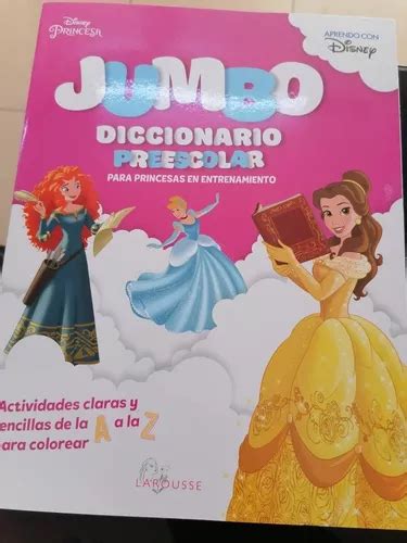 Diccionario Preescolar Para Princesas Jumbo Disney Mercadolibre