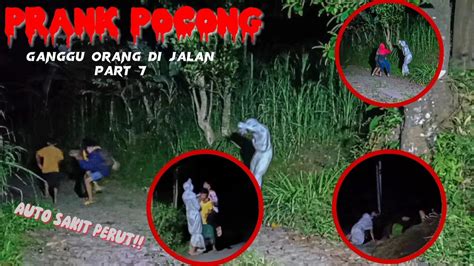 Prank Pocong Gangguin Orang Di Jalan Eps Auto Sakit Perut Youtube