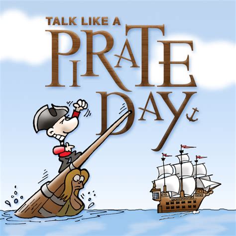 Daily Illuminator: Talk Like A Pirate Day!