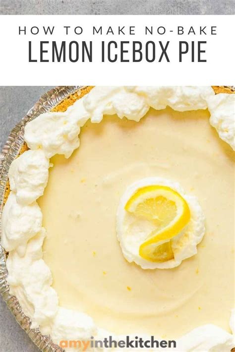 No Bake Lemon Icebox Pie Is An Easy Old Fashioned Southern Dessert