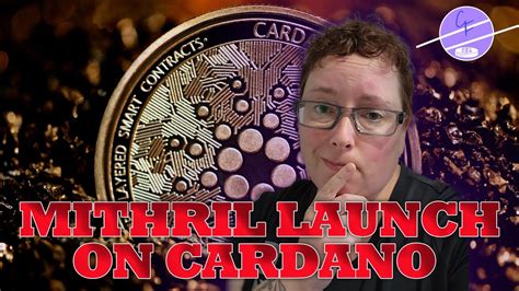 MITHRIL Launches On CARDANO Mainnet HUGE ADA UPDATE YouTube