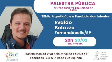 Palestra CEFA 20 02 2024 Evaldo Botazzo A gratidão e a parábola