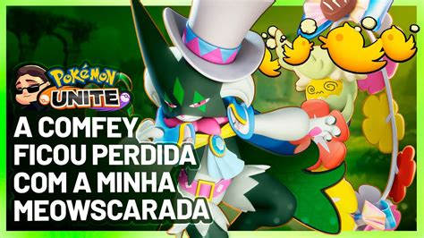 Meus Clones Confundiram Ate Minha Comfey Pokemon Unite Meowscarada