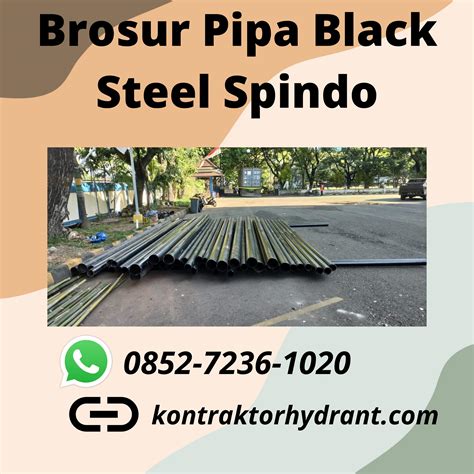 Profesional 085172361020 Brosur Pipa Black Steel Spindo By Besi