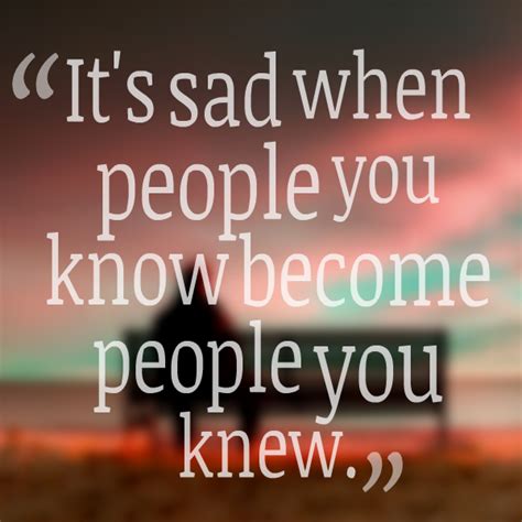 Famous Quotes About Losing Someone Quotesgram