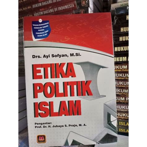 Jual ETIKA POLITIK ISLAM PUSTAKA SETIA Shopee Indonesia