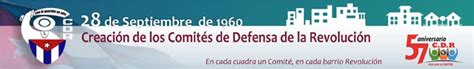 57 Aniversario de los Comités de Defensa de la Revolución Embajadas y