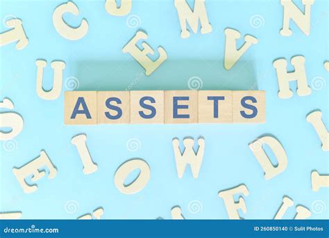 Assets Concept In Business Finance And Economics Word Typography On