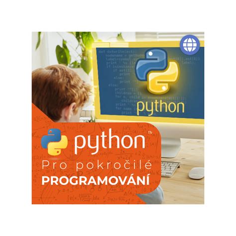 Kroužek pokročilého programování v Pythonu pro děti Zdokonalte své IT