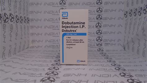 Buy Dobutamine Ip Dobutrex 250 Mg By Abbott Healthcare Pvt Ltd At