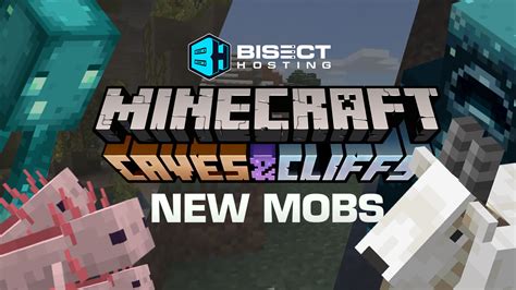 Minecraft Caves And Cliffs New Mobs