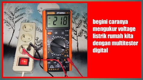 Cara Mengukur Voltase Tegangan Listrik Rumah Kita Dengan Multitester