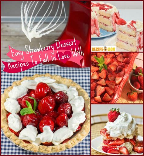 13 Easy Strawberry Dessert Recipes