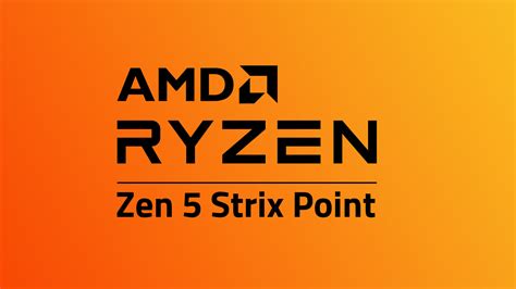 Amd Zen 5 Ryzen、コードネーム：strixについて情報が出現