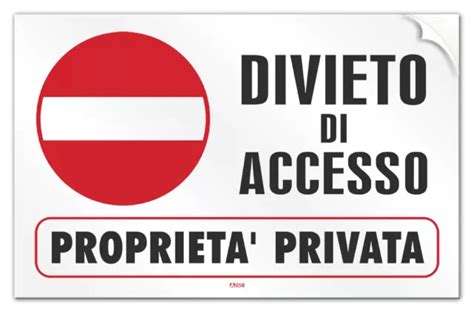 CARTELLO PVC ADESIVO Divieto di Accesso Proprietà Privata EUR 4 98