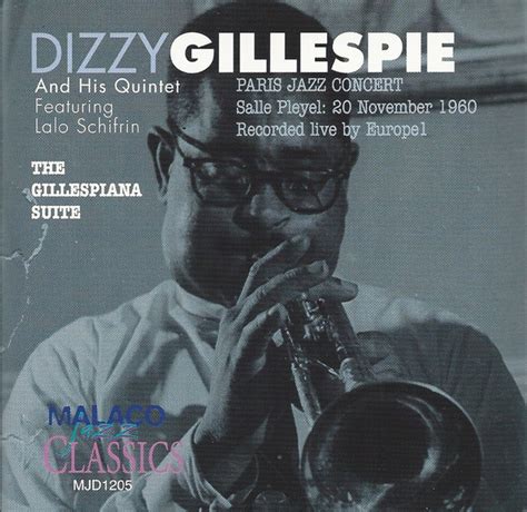 Dizzy Gillespie And His Quintet Featuring Lalo Schifrin The