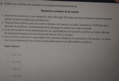 Solved 5 Ordena Los Sucesos De Acuerdo A La Secuencia Temporal