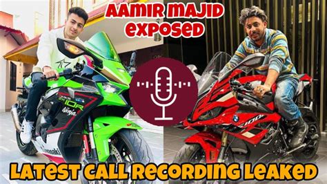 Latest Call Recording Leaked Aamir Majid Run Away Pro Rider 1000