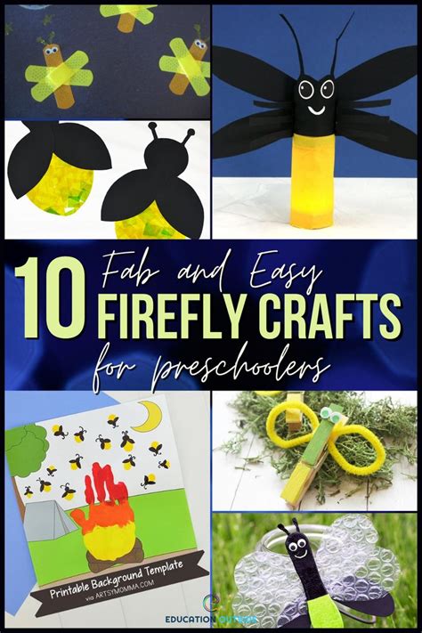 10 Easy And Easy Firefly Crafts For Preschoolers That Are Fun To Do