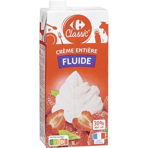 Crème Entière Fluide 30 Mg CARREFOUR CLASSIC la brique de 1L à Prix