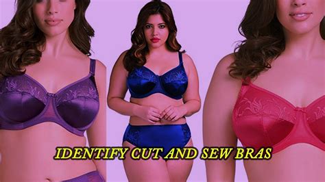 How To Identify Cut And Sew Bras Best Bras Youtube