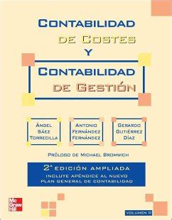 Contabilidad De Costes Y Contabilidad De Gesti N Vol Ed