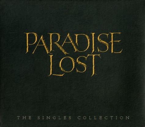 Paradise Lost ‎ The Singles Collection Paradise Lost Cd Album