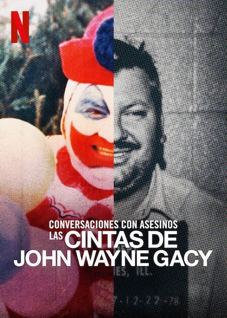 Conversaciones Con Asesinos Las Cintas De John Wayne Gacy No