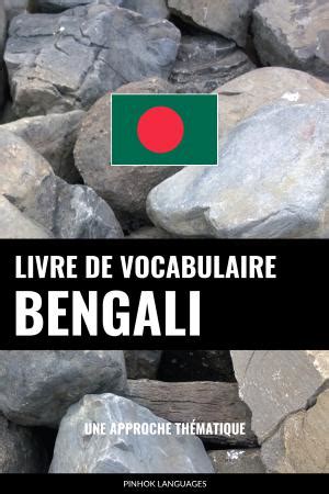 Livre De Vocabulaire Bengali Pinhok Languages