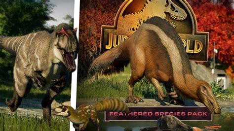 Feathered Dinosaurs Are Here Feathered Dinosaur Dlc Free Update 6 Jurassic World