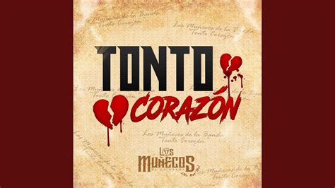 Tonto Coraz N Youtube Music