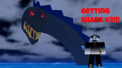 Getting Shark V3 In Blox Fruits😮 Youtube