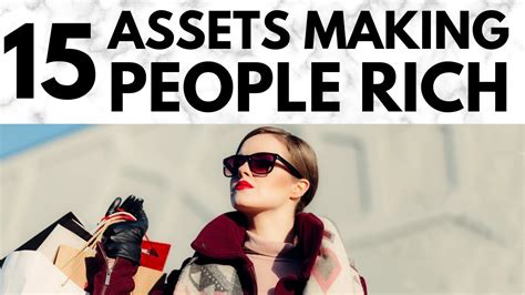 15 Assets That Are Making People Rich Youtube