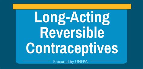 Long-Acting Reversible Contraceptives