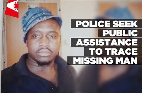 Police Seek Public Assistance To Trace Missing Man Informanté