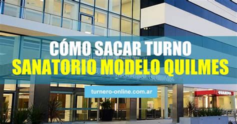 Sanatorio Modelo Quilmes Cómo Sacar Turnos Mutuales Especialidades