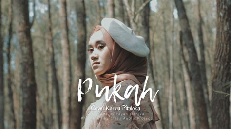 Pukah Yayan Jatnika Unofficial Music Video Cover Karina Pitaloka