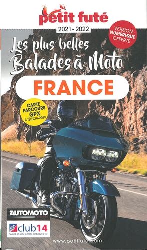 Petit Futé Les plus belles balades à moto France de Petit Futé Grand