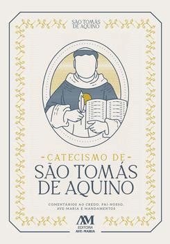 Livros Tomas De Aquino - Livro - Catecismo de São Tomás de Aquino - Livros de Religião ...