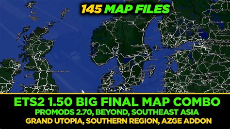 ETS2 Final Big Map Combo Promods 2 70 Grand Utopia Southeast Asia